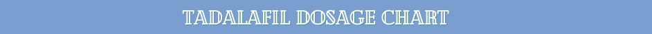Tadalafil Dosage 