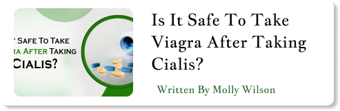 Is It Safe To Take Viagra After Taking Cialis 